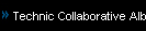 Technic Collaborative Albums